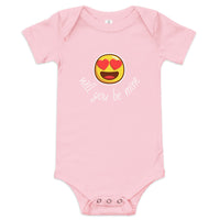 100% cotton one-piece Baby Onesie "BE MINE"