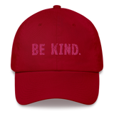 Great comfy hat with adjustable strap and curved visor.  "BE KIND"