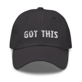 Low profile hat with an adjustable strap and curved visor  "GOT THIS"