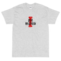 Basic Soft-style T-Shirt made of a thicker, heavier cotton, but it's still soft and comfy.  "I AM WOMAN"