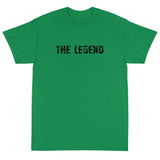 Short Sleeve T-Shirt with a classic fit with thick cotton fabric.  "THE LEGEND"