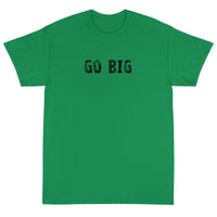 Basic Softstyle T-Shirt made of a thicker, heavier cotton, but it's still soft and comfy "GO BIG