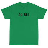 Basic Softstyle T-Shirt made of a thicker, heavier cotton, but it's still soft and comfy "GO BIG