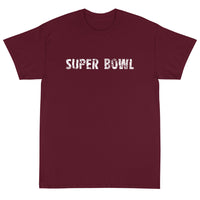 Short Sleeve T-ShirtShort-Sleeve T-Shirt made of a thicker, heavier cotton, but it's still soft and comfy "SUPER BOWL"