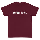 Short Sleeve T-ShirtShort-Sleeve T-Shirt made of a thicker, heavier cotton, but it's still soft and comfy "SUPER BOWL"