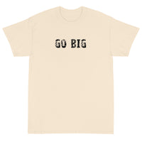 Basic Softstyle T-Shirt made of a thicker, heavier cotton, but it's still soft and comfy "GO BIG