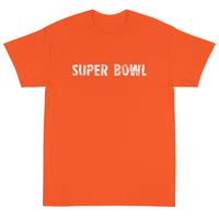 Short Sleeve T-ShirtShort-Sleeve T-Shirt made of a thicker, heavier cotton, but it's still soft and comfy "SUPER BOWL"