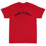 Short Sleeve Thick Cotton T-Shirt  "DADDY"