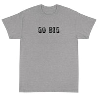 Basic Softstyle T-Shirt made of a thicker, heavier cotton, but it's still soft and comfy "GO BIG