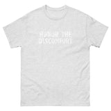 100% cotton classic tee with a more structured look...trendy! "HONOR THE DISCOMFORT""