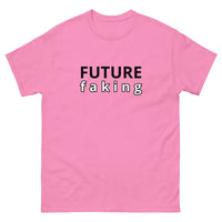 100% cotton classic tee "FUTURE FAKING"