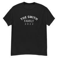 100% cotton classic tee "THE SMITH FAMILY" Email us the name you want! info@twowordstshirt.com