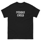 100% cotton classic tee "MIDDLE CHILD"