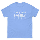 100% cotton classic tee "THE JONES FAMILY" Email us the name you want! info@twowordstshirt.com