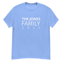 100% cotton classic tee "THE JONES FAMILY" Email us the name you want! info@twowordstshirt.com