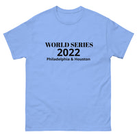 Soft, lightweight with a little stretch t-shirt "WORLD SERIES 2022"