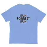 100% cotton classic tee. "RUN FOREST RUN"