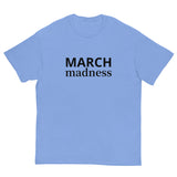 100% cotton classic tee "MARCH Madness"