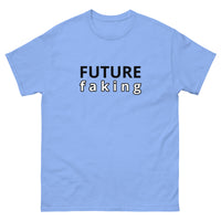 100% cotton classic tee "FUTURE FAKING"