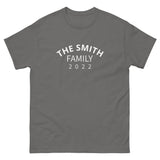 100% cotton classic tee "THE SMITH FAMILY" Email us the name you want! info@twowordstshirt.com