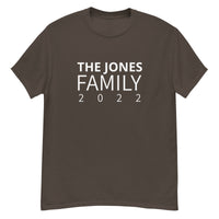 100% cotton classic tee "THE JONES FAMILY" Email us the name you want! info@twowordstshirt.com