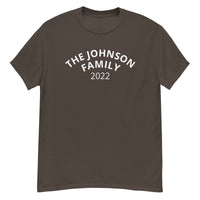 100% cotton classic tee "THE JOHNSON FAMILY'. Email us the name you want! info@twowordstshirt.com