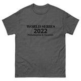 Soft, lightweight with a little stretch t-shirt "WORLD SERIES 2022"