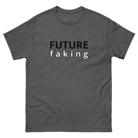 100% cotton classic tee "FUTURE FAKING"