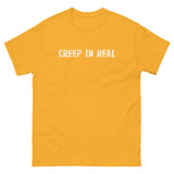 100% cotton classic tee with a more structured look...trendy!  "CREEP IT REAL"