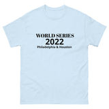 Soft, lightweight with a little stretch t-shirt "WORLD SERIES 2022"