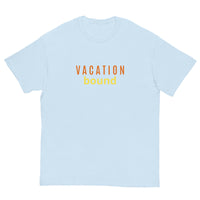 100% cotton classic tee "VACATION BOUND"