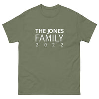 100% cotton classic tee "THE JONES FAMILY" Email us the name you want! info@twowordstshirt.com