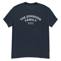 100% cotton classic tee "THE JOHNSON FAMILY'. Email us the name you want! info@twowordstshirt.com