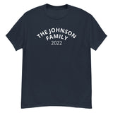 100% cotton classic tee "THE JOHNSON FAMILY'. Email us the name you want! info@twowordstshirt.com