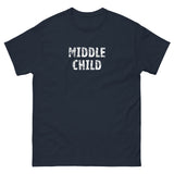 100% cotton classic tee "MIDDLE CHILD"