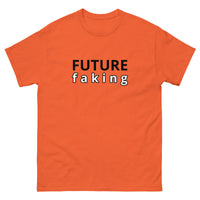 100% cotton classic tee "FUTURE FAKING"