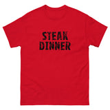 100% cotton classic tee "STEAK DINNER"