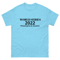 Soft, lightweight with a little stretch t-shirt "WORLD SERIES 2022"