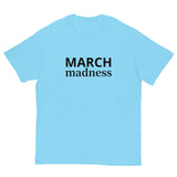 100% cotton classic tee "MARCH Madness"