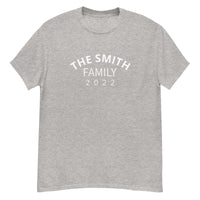 100% cotton classic tee "THE SMITH FAMILY" Email us the name you want! info@twowordstshirt.com