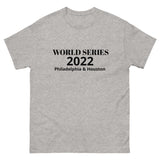 Soft, lightweight with a little stretch t-shirt "WORLD SERIES 2022"