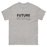 100% cotton classic tee "FUTURE FAKING"