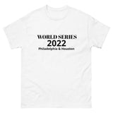 Soft, lightweight with a little stretch t-shirt "WORLD SERIES 2022"