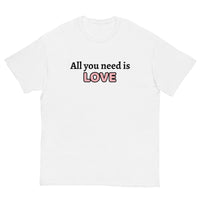 100% cotton classic tee "ALL YOU NEED IS LOVE"