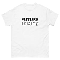 100% cotton classic tee "FUTURE FAKING"