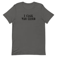 Soft and lightweight, with the right amount of stretch. It's comfortable and flattering for all. "I COOK YOU CLEAN"