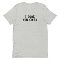 Soft and lightweight, with the right amount of stretch. It's comfortable and flattering for all. "I COOK YOU CLEAN"