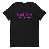 Soft and lightweight t-shirt, with just the right amount of stretch.  "ELTON JOHN"