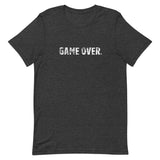 Short-Sleeve T-Shirt that feels soft and lightweight, with the right amount of stretch   "GAME OVER"