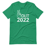 Unisex t-shirt "PEACE OUT 2022"